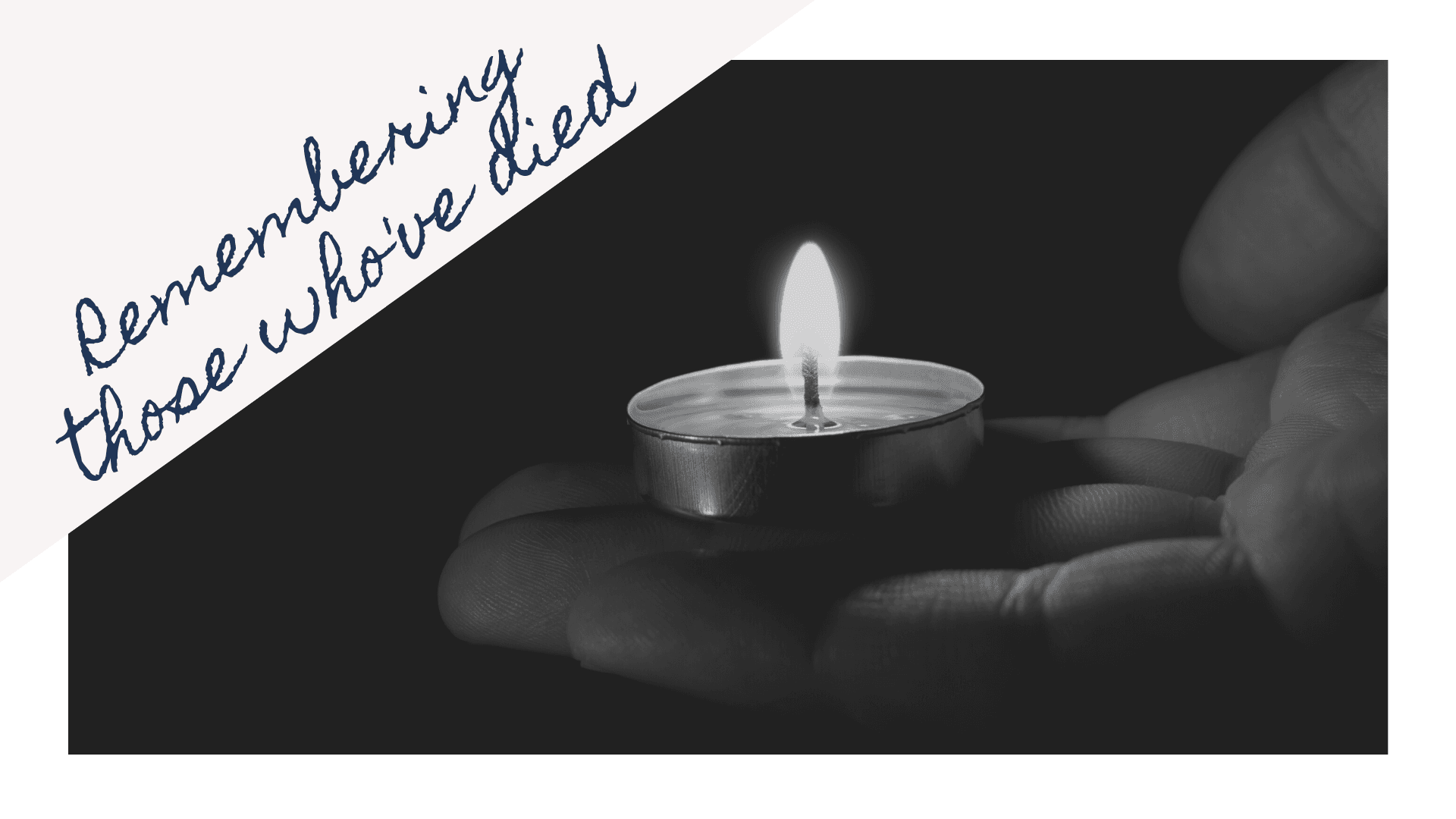 Remembering those who died